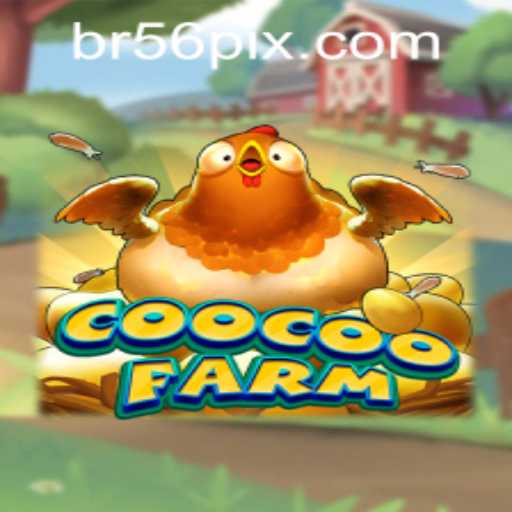 Exploring CooCooFarm: A Fresh Take on Digital Farming Adventures with 56pix PH Login