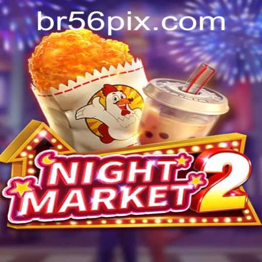 Exploring the Thrills of NightMarket2: A New Gaming Phenomenon